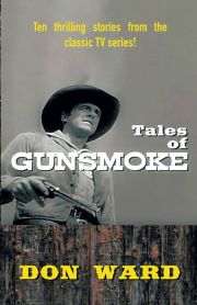 tales of gunsmoke don ward book review