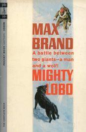 max brand mighty lobo 7