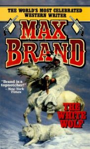 max brand white wolf