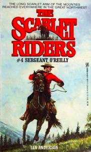 Sergeant O'Reilly Ian Anderson scarlet riders series